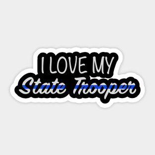 I Love My State Trooper Thin Blue Line Sticker